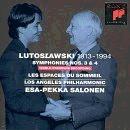 Lutoslawski - Symphonies Nos.3 & 4