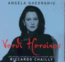 Angela Gheorghiu - Verdi Heroines