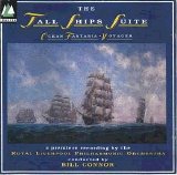 Roylance and Galvin - The Tall Ships Suite, Ocean Fantasia, The Grand Parade of Sail