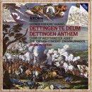 Handel - Dettingen Te Deum - Dettingen Anthem