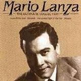 Mario Lanza - The Ultimate Collection