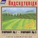 Khatchuturian - Symphony No.1/Symphony No.3