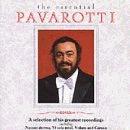 Luciano Pavarotti - The Essential Pavarotti