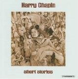 Harry Chapin - Short Stories