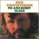 Kris Kristofferson - Me & Bobby Mcgee