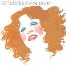Bette Midler - The Divine Miss M