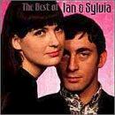 Ian and Sylvia - The Best of Ian and Sylvia