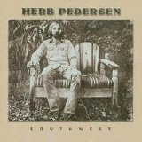 Herb Pedersen - Southwest
