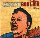 Bob Lind - The Elusive Bob Lind
