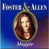 Foster & Allen - Maggie