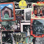 Tom T. Hall - I Witnesse Life
