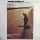 Johnny Rodriguez - All I Ever Meant To Do Was Sing