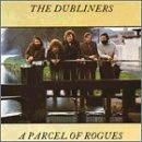 The Dubliners - A Parcesl of Rogues