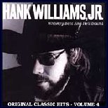 Hank Williams, Jr. - Whiskey Bent And Hell Bound