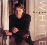Bryan White - Bryan White