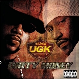 UGK - Dirty Money (Parental Advisory)
