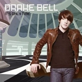 Drake Bell - It's Only Time