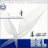 Del The Funky Homosapien - Future Development