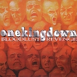 One King Down - Bloodlust Revenge
