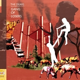 the dears - gang of losers