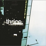 Thrice - the illusion of safety