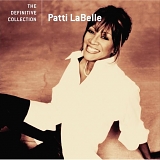 Patti LaBelle - The Definitive Collection