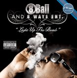 8ball - Light Up the Bomb