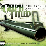 Celph Titled - The Gatalog: A Collection Of Chaos
