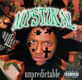 Mystikal - Unpredictable