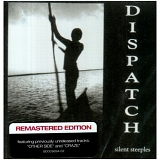 Dispatch - Silent_Steeples