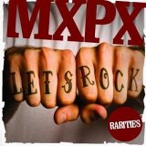 MxPx - Let's Rock
