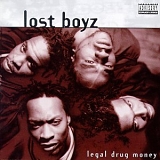 Lost Boyz - Legal Drug Money