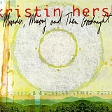 Hersh, Kristin - Murder, Misery And Then Goodnight