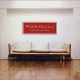 Poor Old Lu - The Waiting Room