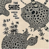 Shins - Wincing The Night Away