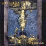 Sepultura - 1993-Chaos A.D.(U.S.Version`96)