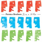 Pernice Brothers - Live a Little
