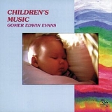 Gomer Edwin Evans - Children's Music