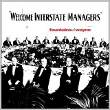 Fountains of Wayne - Welcome Interstate Managers