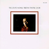 Gyuto Monks - Tibetan Tantric Choir