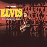 Elvis Priestley - From Elvis In Memphis