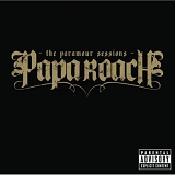 Papa Roach - The Paramour Sessions