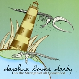 Daphne Loves Derby - On the Strength of All Convinced