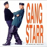 Gang Starr - No More Mr. Nice Guy