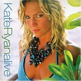 Kate Ryan - Alive