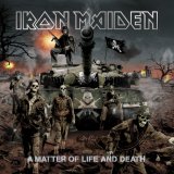 IRON MAIDEN - A MATTER OF LIFE AND DEATH