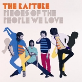 Rapture, The - Pieces of the People We Love