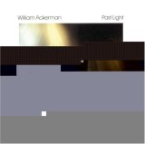William Ackerman - Past Light