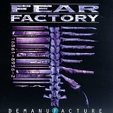 Fear Factory - Demanufacture