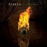 Atreyu - A Death-Grip On Yesterday